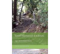 Daily Manifest Journal: The Grounded Path