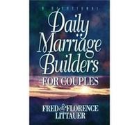 DAILY MARRIAGE BUILDERS FOR COUPLES by Florence LittauerFred Littauer Florence Littauer, Fred Littauer (Auteur)