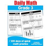 Daily Math Grade 3: 220 Days of Spiral Math Practice