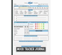 Daily Mood Tracker Journal: Guided Self-Care Diary for Mindfulness, Stress Management, and Emotional Wellness