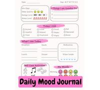Daily Mood Tracker Journal: Mental Health & Self Care Log Book: Wellness Diary to Track Your Energy, Stress, Gratitude, Anxiety & Depression Activities for Women