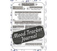 Daily Mood Tracker Journal: Track Your Feelings, Your Energy & Motivation Daily | 7" x 10" x (17.78 x 25.4 cm)
