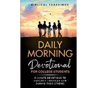 Daily Morning Devotional For College Students