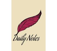 Daily Notes: 6x9 Notetaking Planner, 120 Wide Ruled Pages, Reminders, To-Do List, End-of-Day Check-Ins