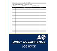Daily Occurrence Log Book: Security Incident Report Book
