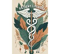 Daily Patient Interaction Logbook: Tracking Progress, Improving Health for All Professional