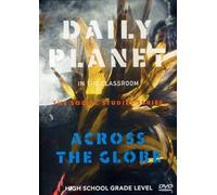 Daily Planet - Across The Globe