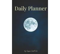 Daily Planner: 100-Day Undated Day Organizer for Productivity & Time Management. Compact 6x9 Notebook with To-Do List, Meal Planning, Fitness Tracker, Mood & 10 Additional Note Pages