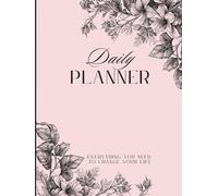 Daily Planner 2025: Change Your Life in 60 Days with Clear Goals, Healthy Habits, and Productivity: 2-Month Organizer for Adults And Teens