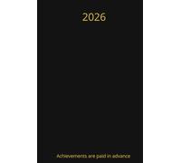 Daily planner 2026 each day is a page - Achievements are paid in advance: Diary for 365 Days