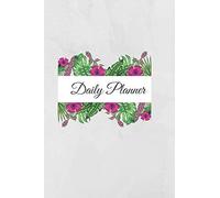 Daily Planner: A Very Cleverly Designed Planner With Information That Will Help You Plan Every Day