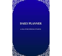 Daily Planner - Deep Ocean Edition: 90 days of Productivity, Priorities & Reflection