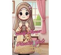 Daily planner for Muslim Girls: Track Prayers, Duas & Goals with Joy