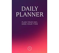 Daily Planner - Organizer, Royal Ember Edition, To do list and Notes, Hardcover, 120 Pages, 6 x 9 inch: Small Steps Every Day Lead To Great Journeys