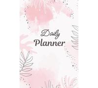 Daily Planner & Organizer: Spiral Mood & Water Tracker Notebook - 120 Pages: Achieve Goals, Boost Wellness & Productivity | Habit Tracking, Task ... Journal for Effective Daily Planning