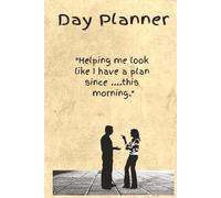 Daily Planner: Plan Your Day with a Smile-A Daily Organizer Featuring a Funny Quote