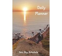 Daily Planner: Sea, Sky, Schedule
