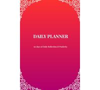 Daily Planner - Sunset Edition: 60 days of Productivity, Priorities & Reflection