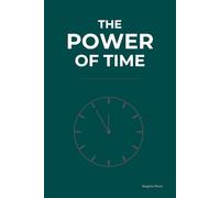 Daily Planner THE POWER OF TIME: | Goal Setting, Productivity & Habit Tracker | Time Management Notebook with To-Do List, Priorities & Fitness Log | 6x9 Inches 80 Pages Dark Green Softcover