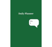 Daily Planner Undated: Schedule Your Day, Manage to-do List, With full page for Daily Notes, Wellness Tracker, Daily Expense Tracker | A5 size, 6x9 inches, 200 pages | 3 Months | Green