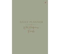 Daily Planner with Mindfulness Prompts: Stay Organized, Stay Present, Mindful Structure for a Meaningful Life, A Guided Journey to Productivity and Peace, A Peaceful Approach to Daily Planning