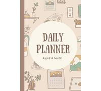 DAILY PLANNER: Your All-in-One Organizer for Activities, Appointments, note taking space & Timely Reminders, Matte finish hardcover, 6"x9" page size
