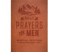 Daily Prayers for Men by Editors of Chartwell Books Editors of Chartwell Books (Auteur)