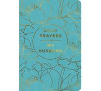 Daily Prayers for My Husband: A 90-Day Prayer Devotional (Devotions to Sustain and Strengthen Your Marriage) - The Perfect Gift for Christian Women
