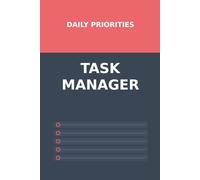 Daily Priorities Task Manager