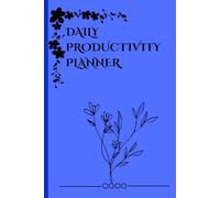 DAILY PRODUCTIVITY PLANNER: Lined pages Designed for Efficienct Planning and Reflection. Your daily Companion for task management and goal.
