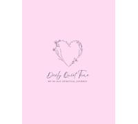 Daily Quiet Time: My 90-Day Spiritual Journey: 90-Day Devotional Journal for Women | Guided Bible Study Prompts, Prayer Reflections, and Scripture to Deepen Your Walk with God