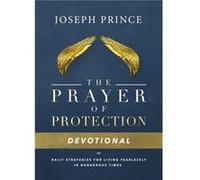 Daily Readings From the Prayer of Protection by Joseph Prince Joseph Prince, (Auteur)