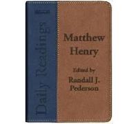 Daily Readings - Matthew Henry