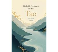 Daily Reflections of the Tao (The Way), Journal