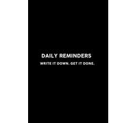 Daily Reminders: Motivational Guided Journal for Mindfulness, Self-Reflection & Personal Growth