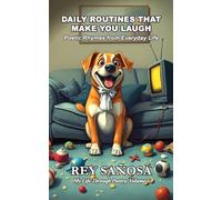 Daily Routines That Make You Laugh: Poetic Rhymes from Everyday Life