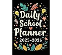 Daily School Planner 2025-2026 Student: 365 Days of Planning with U.S. Holidays | Two-Days-Per-Page Academic Agenda with Class Schedule & Monthly Calendars