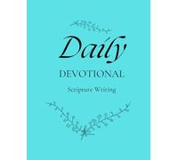 Daily Scripture Writing Journal