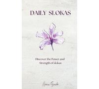 Daily Slokas: Discover the power and strength of slokas