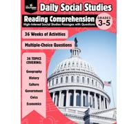 Daily Social Studies Reading Comprehension Passages: 36 Weeks of Activities for Ages 8+ Workbook for Kids Grades 3-5: Practice Upper Elementary ... Culture, Government, Civics, and Economics