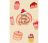 Daily Study Log Book: For Planning daily study goals and to do list, Consisting of Undated calendar and Lined papers for note, 120 pages, Size 6"x 9".