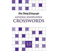 Daily Telegraph Giant General Knowledge Crosswords 10 Telegraph Group Limited (Auteur)