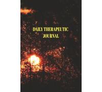 DAILY THERAPEUTIC JOURNAL: Clinical session log and reflections