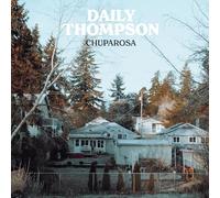 Daily Thompson – Chuparosa – CD Digisleeve