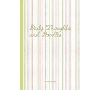 Daily Thoughts and Doodles: A Funny Lined Journal & Doodle Book Gift for Women, Men, Teens, Kids, Coworkers, Writers, Students & Creative Minds | Journal & Doodle Book for All Occasions