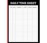 Daily Time Sheet Log Book (8.5 x 11 Inches): Work Hours Log | Employee Time Log | In and Out Sheet | Work Time Record Book - 120 Pages