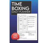 Daily Timeboxing Planner: Time Block Journal for Increased Productivity, To-Do List, Daily Task Organizer, Time Management Planner and Notebook (120 Days, 6x9)
