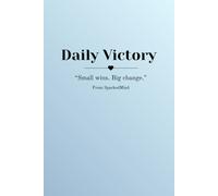 Daily Victory: Small Wins. Big Change.