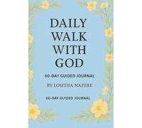 Daily walk with god: Strengthen your faith one day at a time