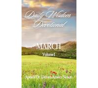 Daily Wisdom Devotional March Vol. 1